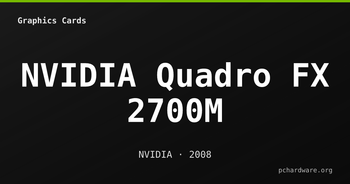 NVIDIA Quadro FX 2700M card