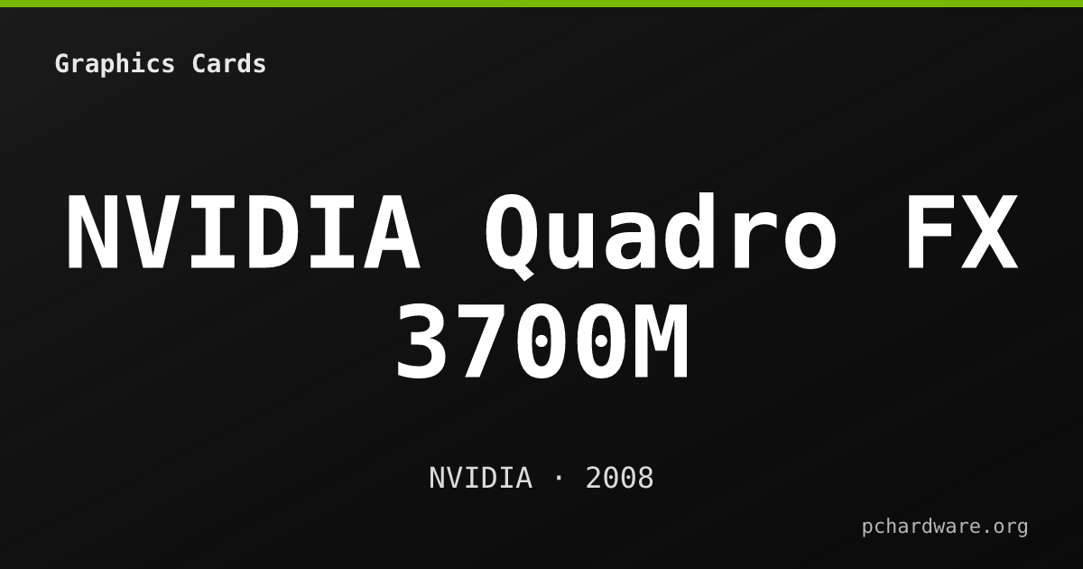 NVIDIA Quadro FX 3700M card