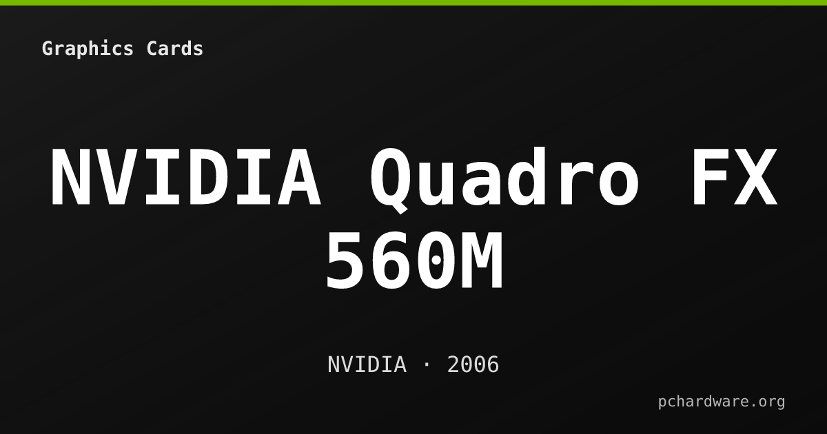 NVIDIA Quadro FX 560M card