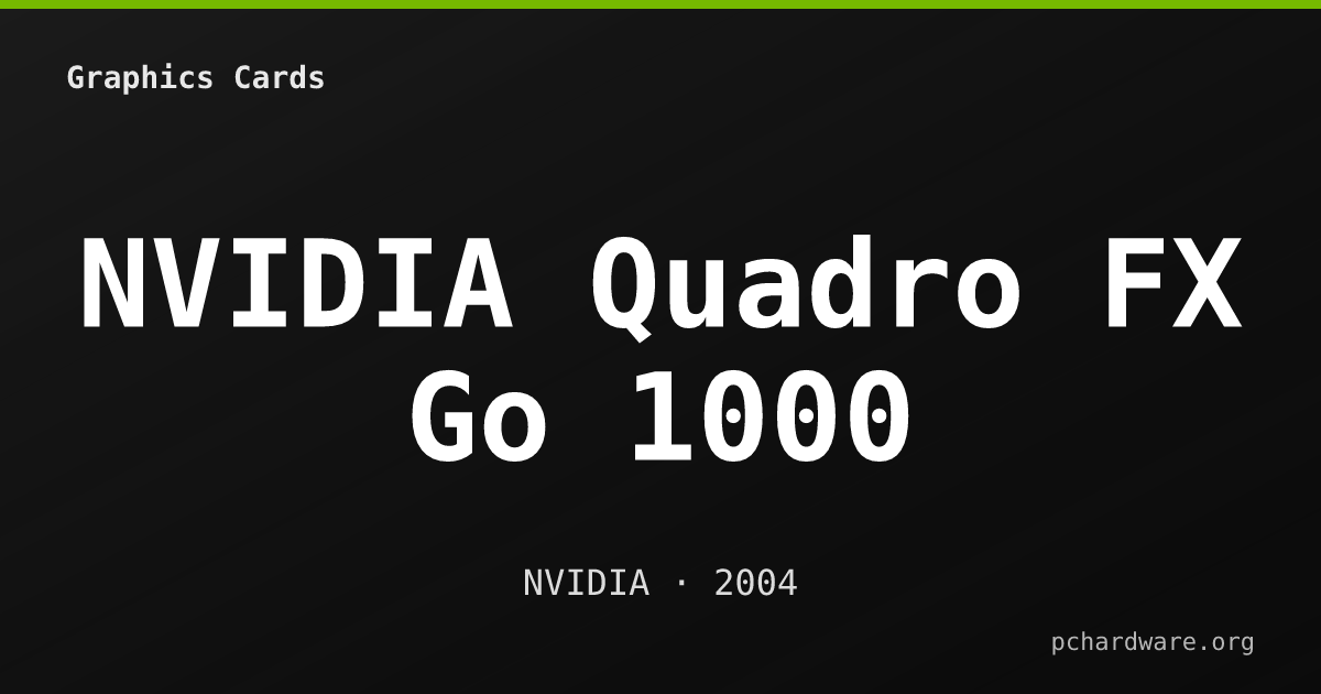 NVIDIA Quadro FX Go 1000 card
