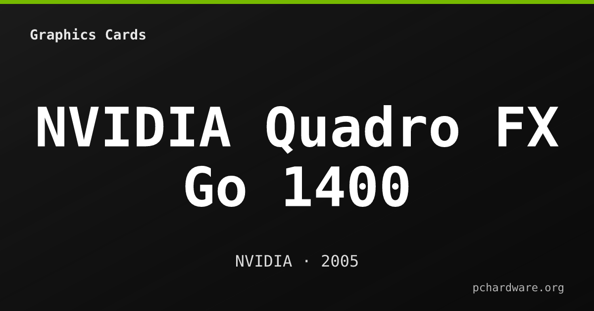 NVIDIA Quadro FX Go 1400 card