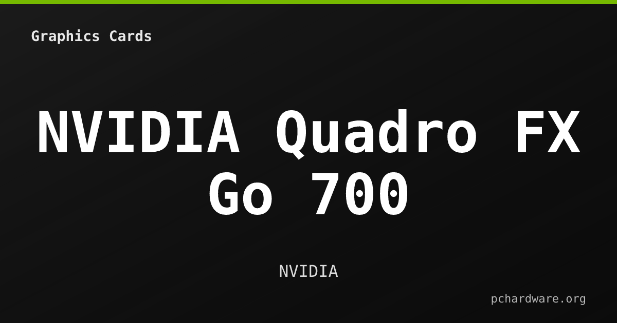 NVIDIA Quadro FX Go 700 card