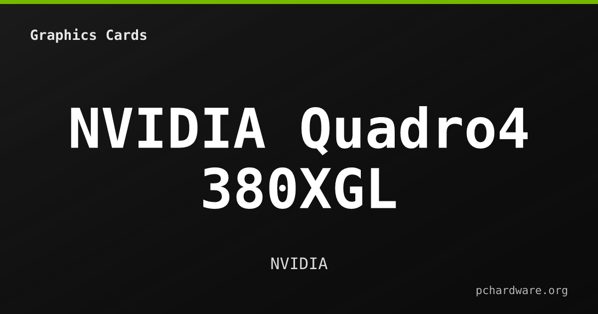 NVIDIA Quadro4 380XGL card