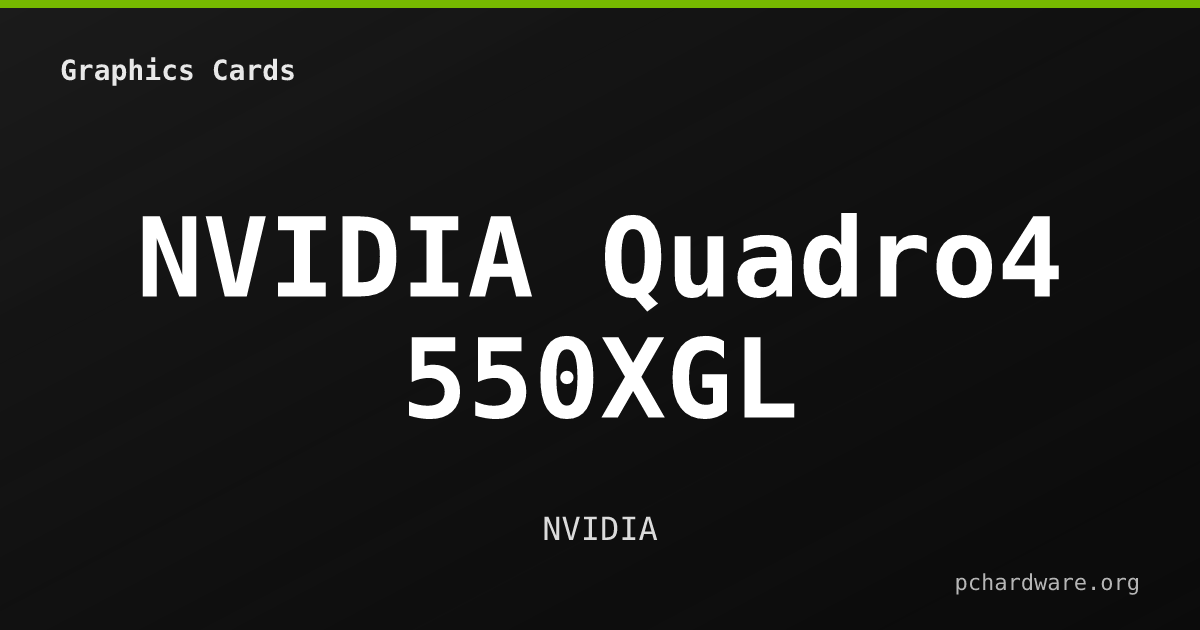 NVIDIA Quadro4 550XGL card