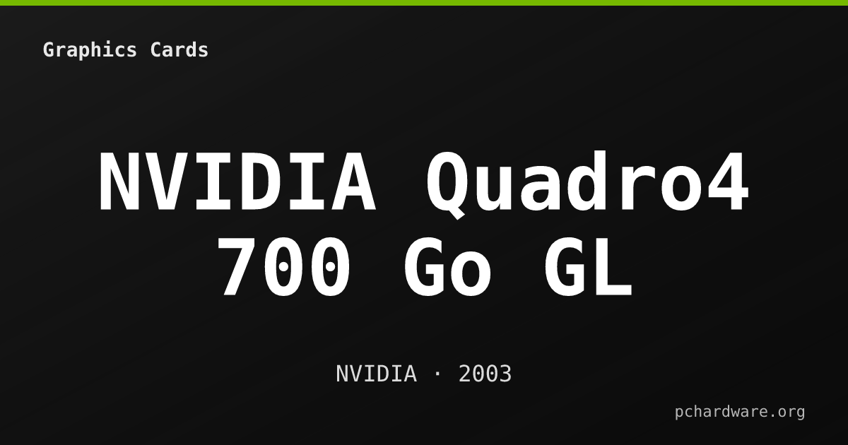 NVIDIA Quadro4 700 Go GL card