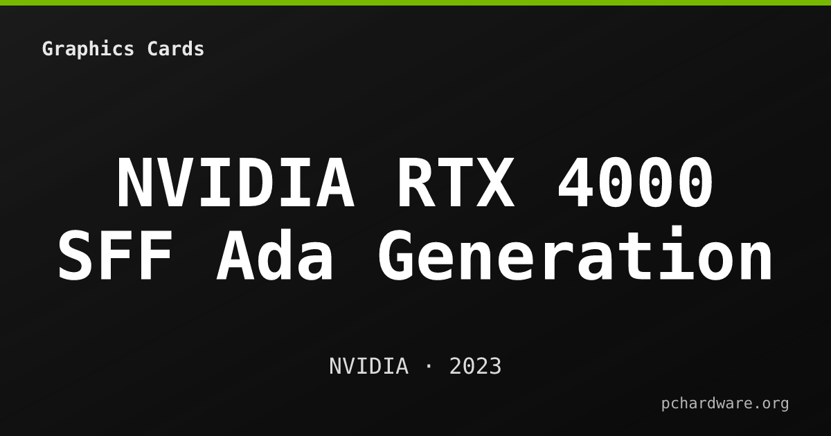 NVIDIA RTX 4000 SFF Ada Generation card