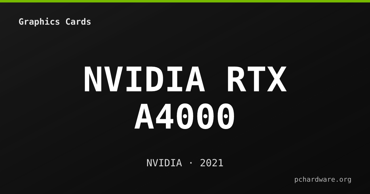 NVIDIA RTX A4000 card