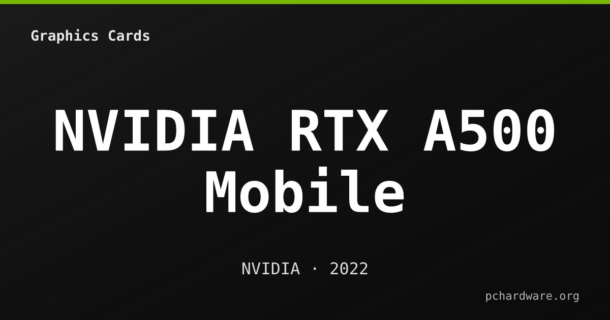 NVIDIA RTX A500 Mobile card