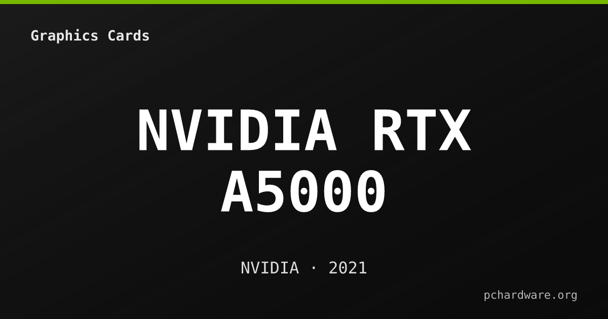 NVIDIA RTX A5000 card