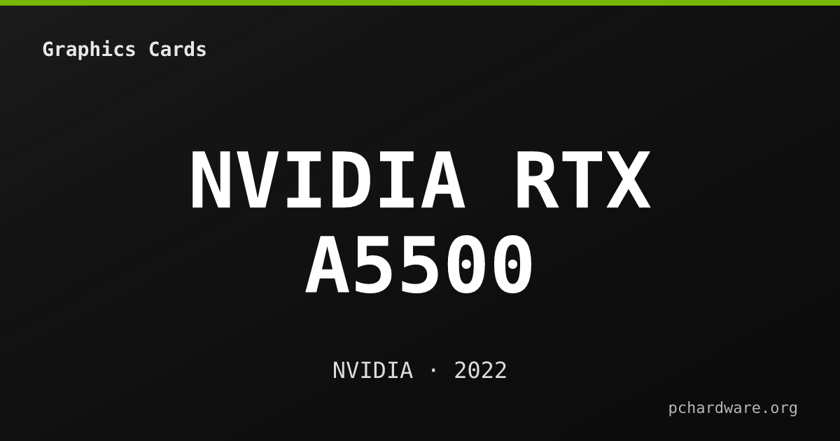 NVIDIA RTX A5500 card
