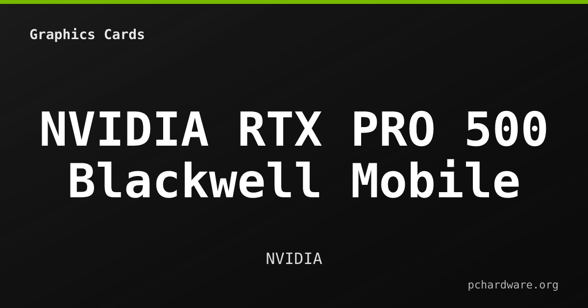 NVIDIA RTX PRO 500 Blackwell Mobile card