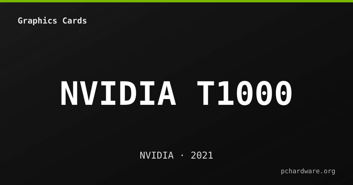 NVIDIA T1000 card