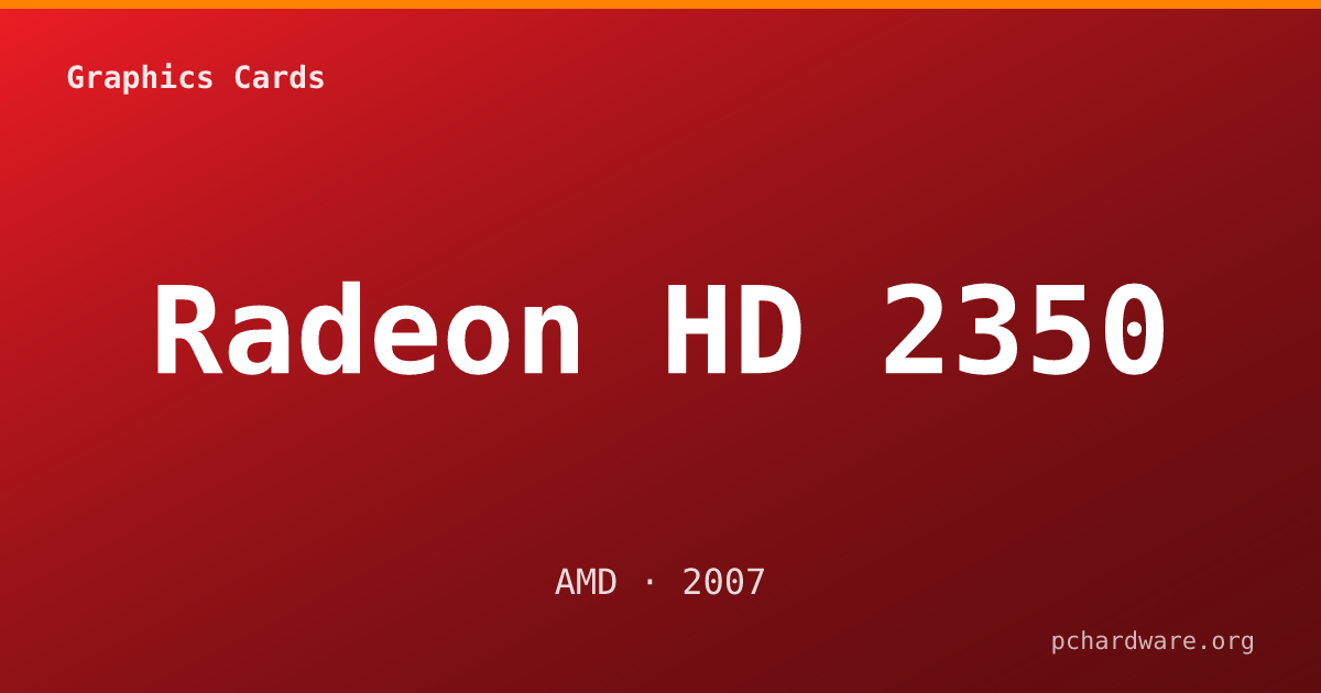 Radeon HD 2350 card