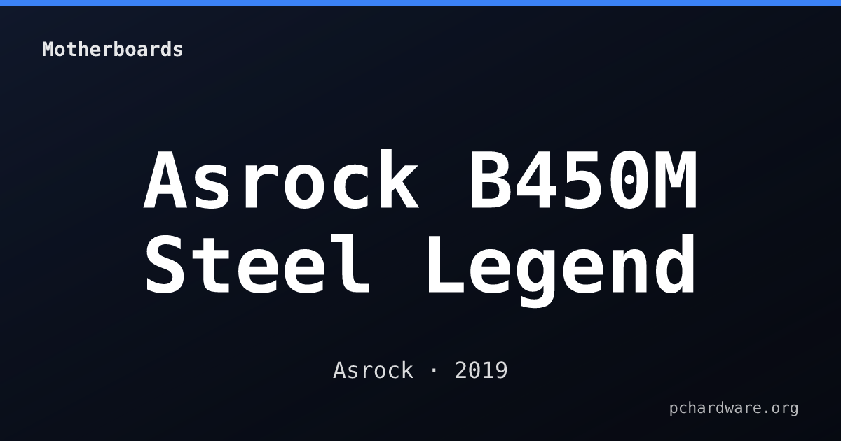 Asrock B450M Steel Legend card