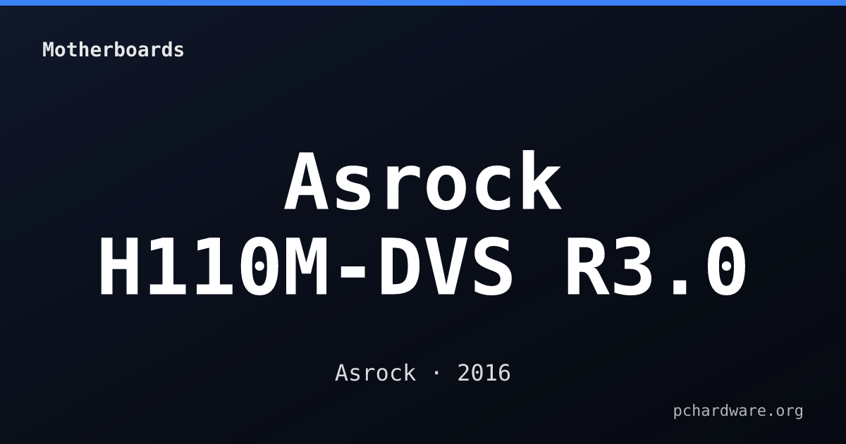 Asrock H110M-DVS R3.0 card