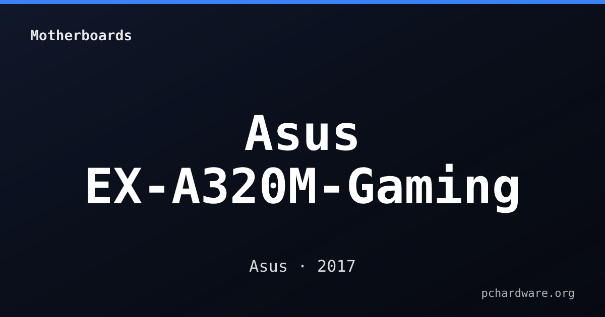 Asus EX-A320M-Gaming card