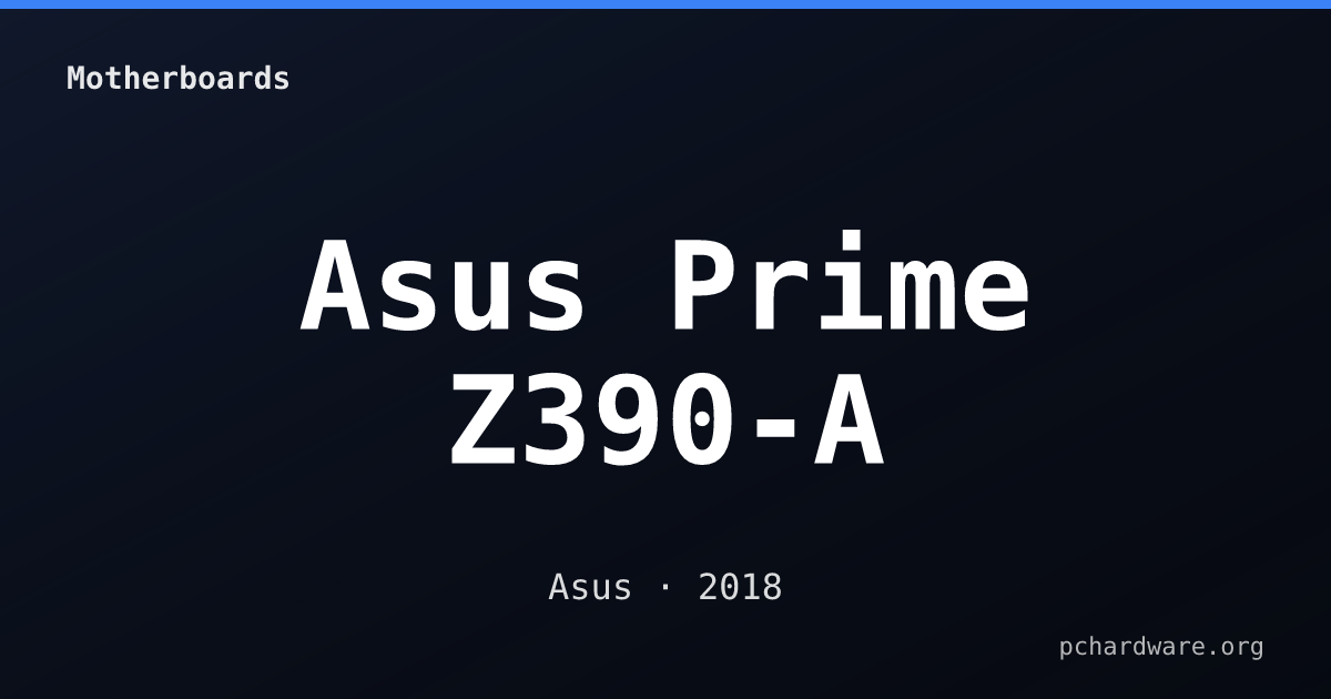 Asus Prime Z390-A card