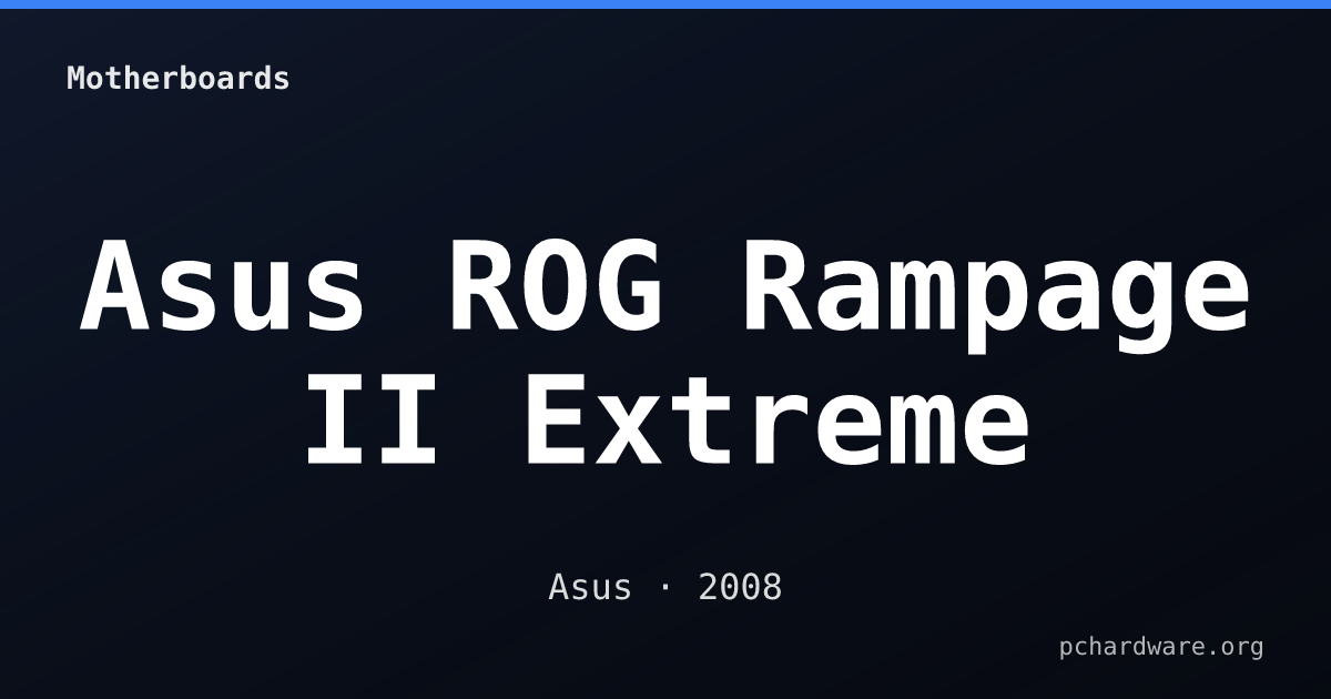 Asus ROG Rampage II Extreme card