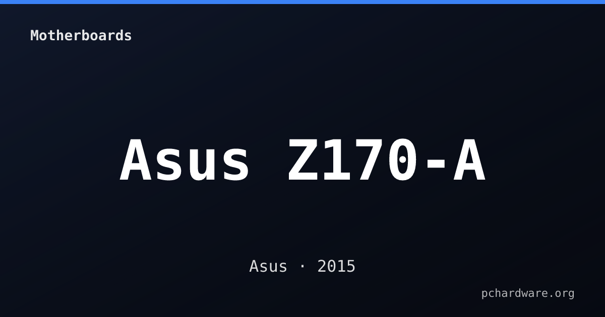 Asus Z170-A card