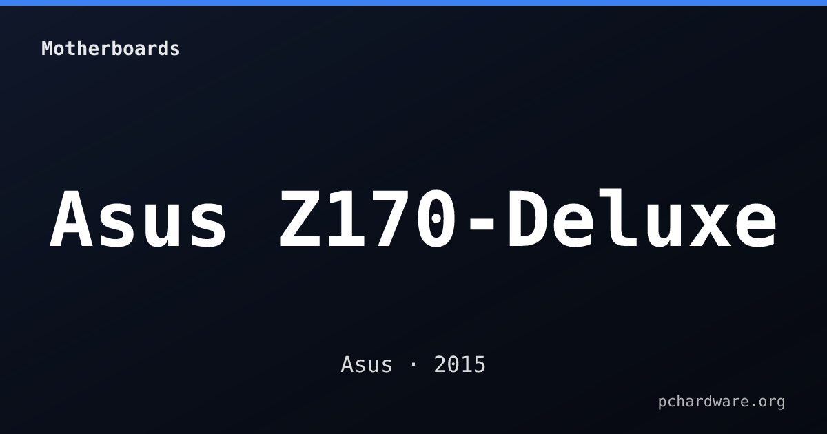 Asus Z170-Deluxe card