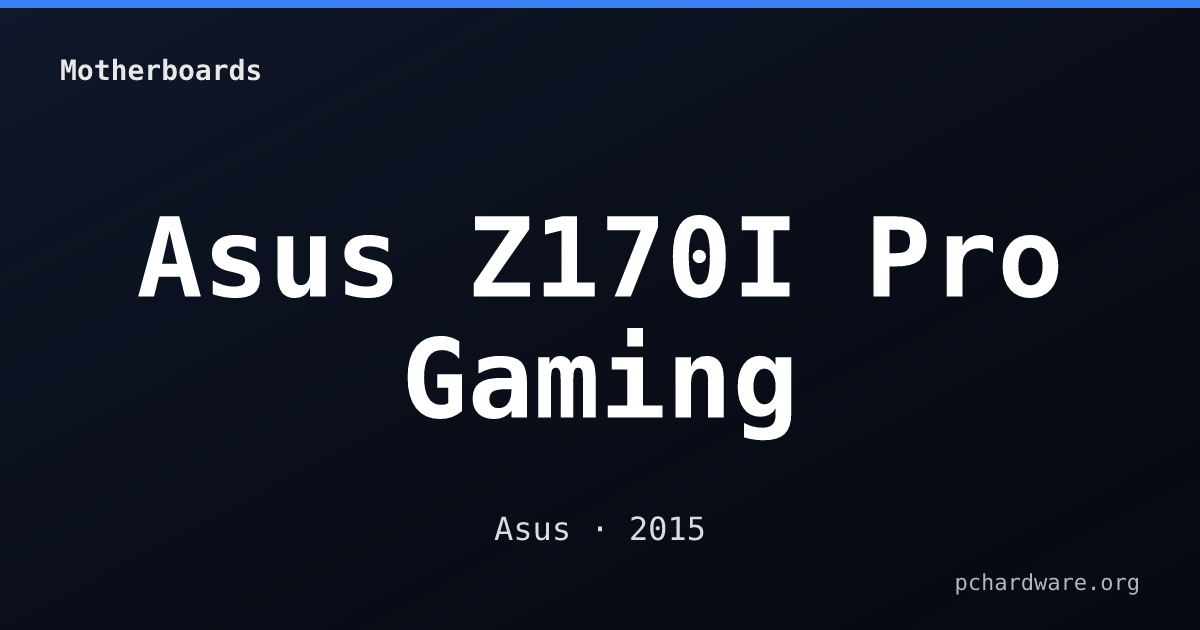 Asus Z170I Pro Gaming card