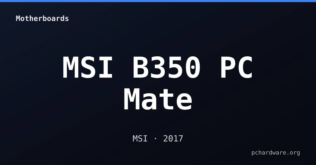 MSI B350 PC Mate card