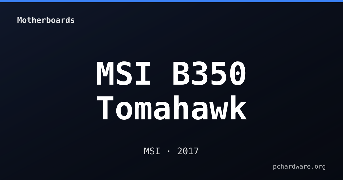 MSI B350 Tomahawk card