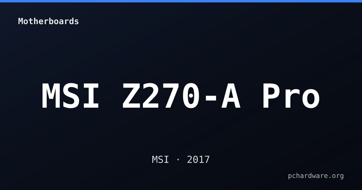 MSI Z270-A Pro card