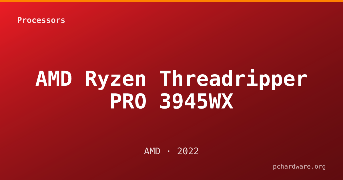 AMD Ryzen Threadripper PRO 3945WX card