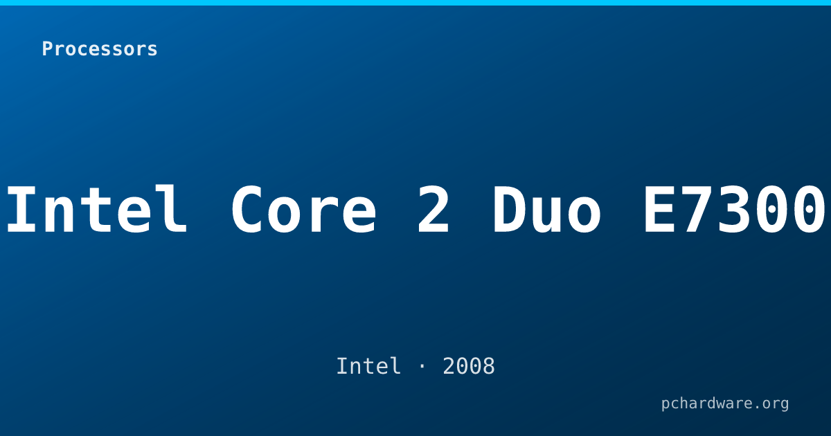 Intel Core 2 Duo E7300 card
