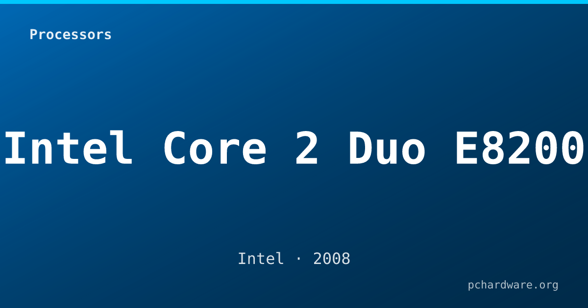 Intel Core 2 Duo E8200 card