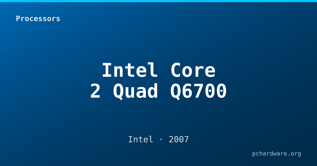Intel Core 2 Quad Q6700 card