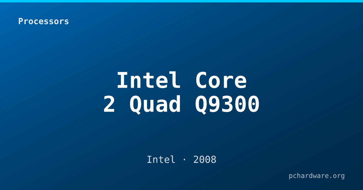 Intel Core 2 Quad Q9300 card