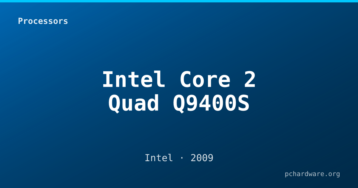Intel Core 2 Quad Q9400S card