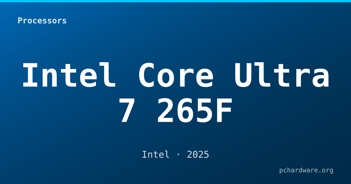 Intel Core Ultra 7 265F card