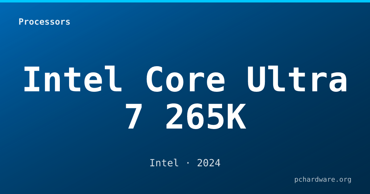 Intel Core Ultra 7 265K card